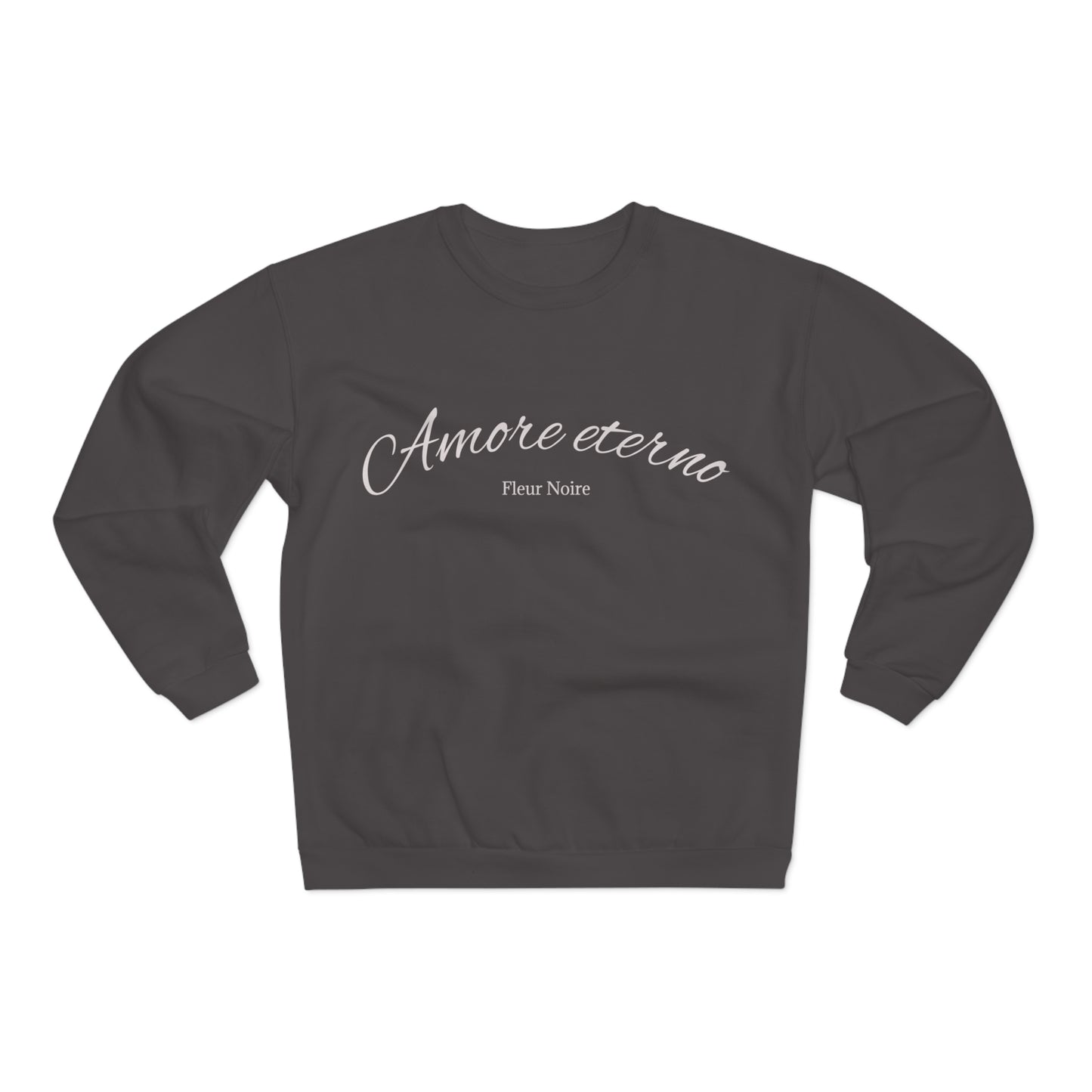 Amore Eterno Unisex Sweatshirt
