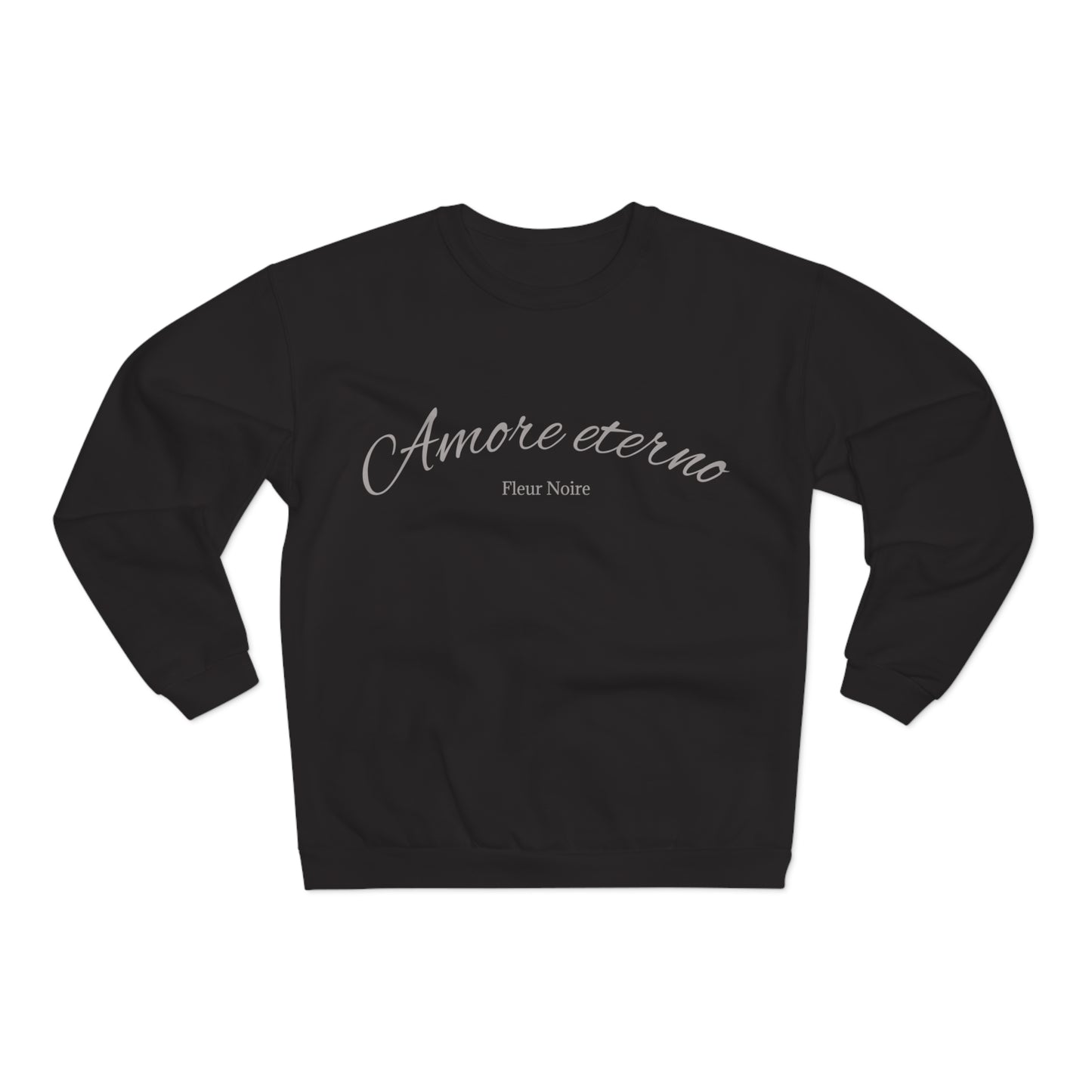 Amore Eterno Unisex Sweatshirt