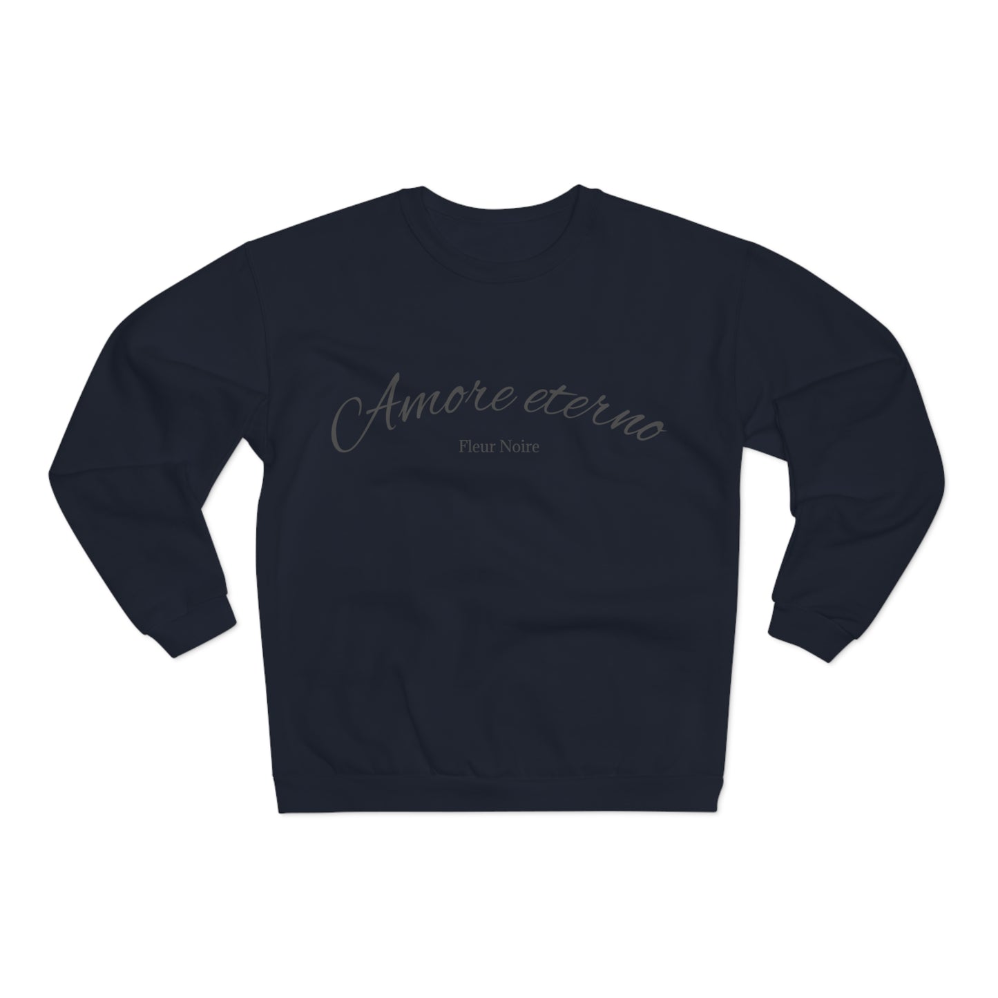 Amore Eterno Unisex Sweatshirt
